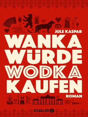 cover image of Wanka würde Wodka kaufen